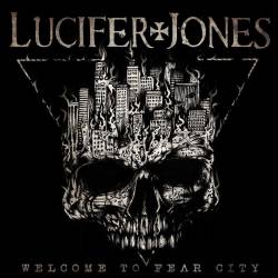 Lucifer Jones : Welcome to Fear City